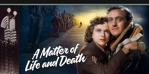 A Matter of Life and Death