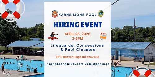 Karns Lions Pool Hiring Event - Summer 2026