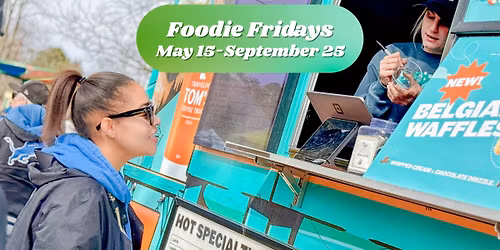 Foodie Fridays at County Farm Park