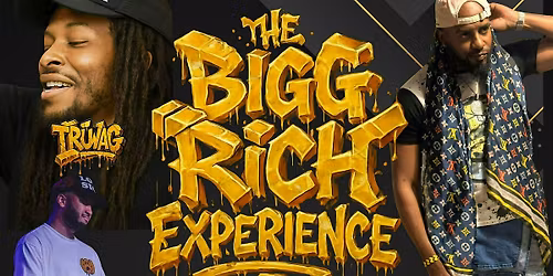 The Bigg Rich Experience