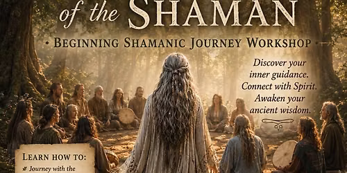 Walking the Path of the Shaman, Intro to the Drum Journey
