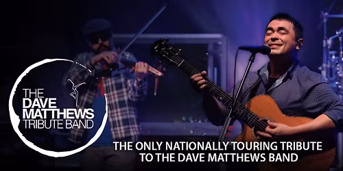 Dave Matthews Tribute Band