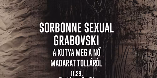 Deeprecen Vol. 35. \/ Sorbonne Sexual | Grabovski | A kutya meg a n\u0151 | Madarat Toll\u00e1r\u00f3l
