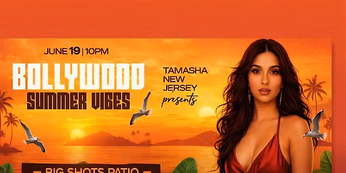 Blue Glove Presents: #1 JERSEY BOLLYWOOD SUMMER VIBES 2026 | BIG SHOTS PATIO