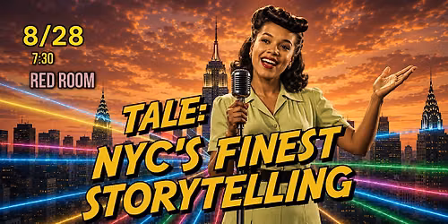 TALE: NYC'S Finest Storytelling