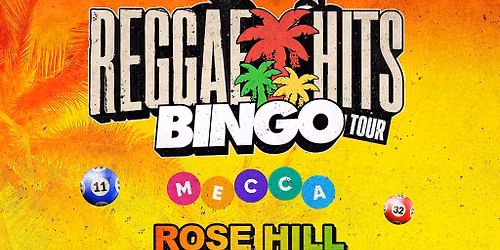 Reggae Hits Bingo | Rose Hill