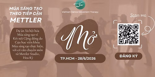 [TP.HCM] M\u1ede | Tr\u1ea3i nghi\u1ec7m M\u00faa s\u00e1ng t\u1ea1o theo ti\u1ebfp c\u1eadn METTLER | Th\u00e1ng 6\/2026