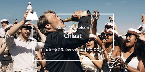 Chlast | \u010cerven s Madsem Mikkelsenem
