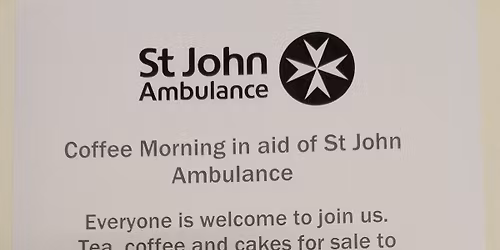 Coffee morning in Aid of St John Ambulance