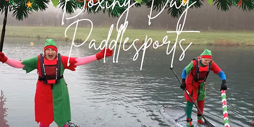 BOXING DAY SUP, KAYAK OR PEDALO