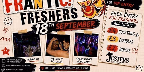 Frantic! Freshers - 18th Sept