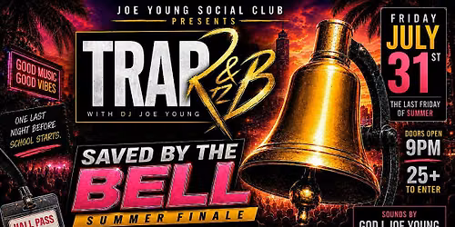 Trap R&B With Joe Young Summer Finale