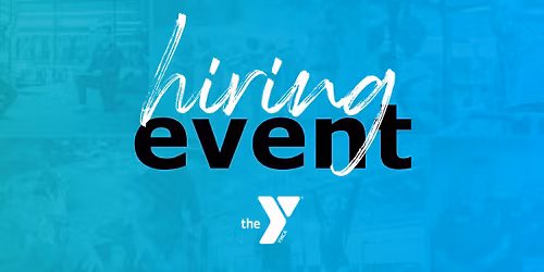 Columbia North YMCA Hiring Event