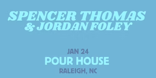 Spencer Thomas & Jordan Foley