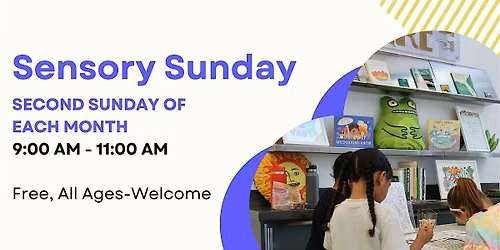 Sensory Sunday: Calm, Create, & Explore!