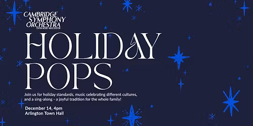 Cambridge Symphony Holiday Pops
