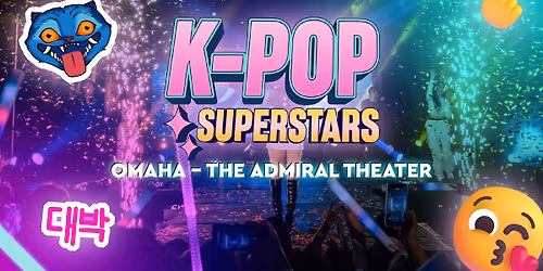 K-POP Superstars- KPOP & Demon Hunters Tribute Show