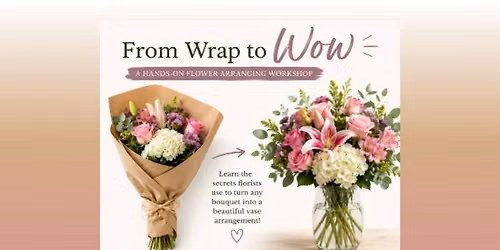 From Wrap to Wow