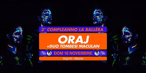 III compleanno La Ball\u00e8ra con ORAJ + Duo Tombesi Maculan + Stage  