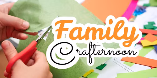 Family Crafternoon