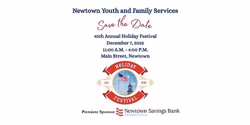 Newtown Youth and Family Services 40th Annual Holiday Festival