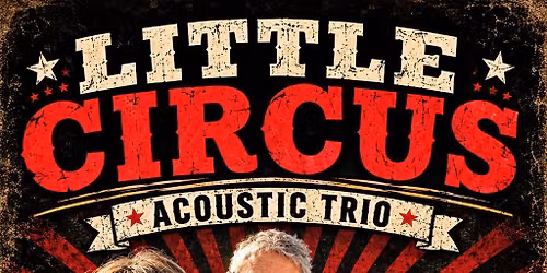 Little Circus Acoustic trio