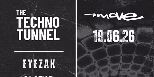 The Techno Tunnel | 19.06.26 | Move Exeter
