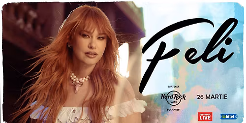 Concert Feli la Hard Rock Cafe