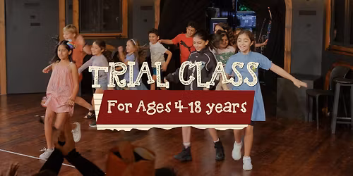 Trial Class for Kids & Teens Ages 4+ Term 2 2026