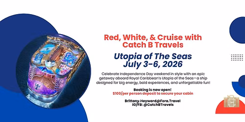 Red, White, & Cruise with Catch B Travels - 4th of July 2026