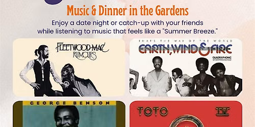 Third Annual Yacht Rock and Dinner in the Gardens