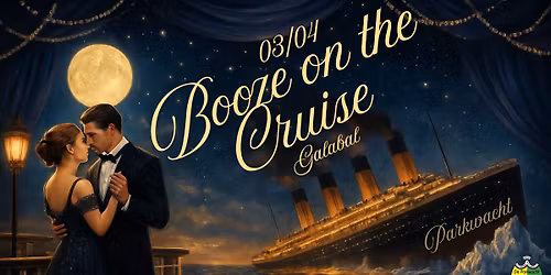 Galabal: Booze on the cruise