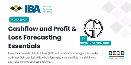 Cashflow and Profit & Loss Forecasting Essentials by Grominda Sdn Bhd
