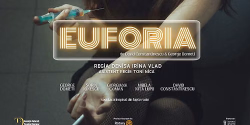 EUFORIA | un spectacol despre pericolul drogurilor