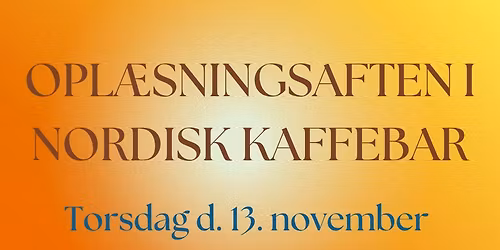 \u00c5BENT TIL 8: OPL\u00c6SNINGSAFTEN