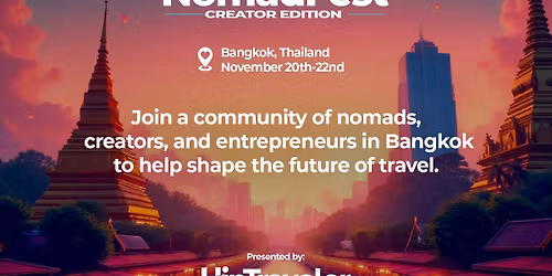 Nomad Fest Bangkok: Creator Edition