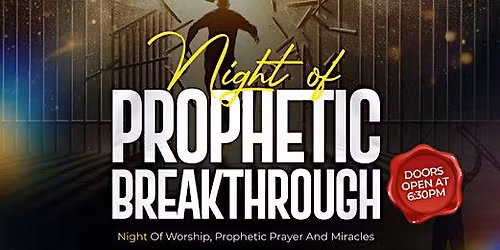 Night of Prophetic Breakthrough
