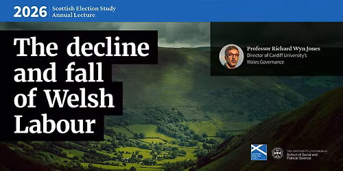 The decline and fall of Welsh Labour