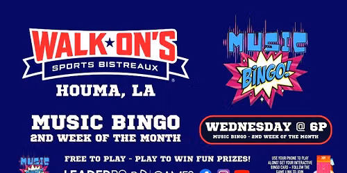 Music BINGO  | Walk-On's - Houma LA - 2nd WEDNESDAY of the Month @ 6p