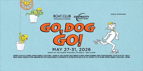 Go, Dog. Go!