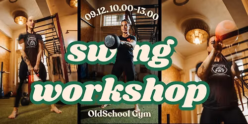 KETTLEBELL SWING WORKSHOP - 09.12.