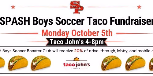 SPASH Boys Soccer Taco John's Fundraiser