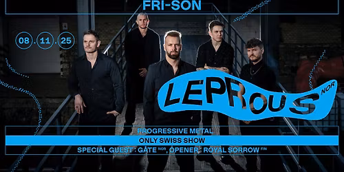 Leprous (NOR), Support : Royal Sorrow (FIN)+ G\u00e5te (NOR)