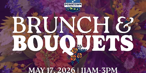 Brunch & Bouquets Downtown Johnson City