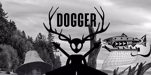 Dogger Live @ South Fork, North Bend