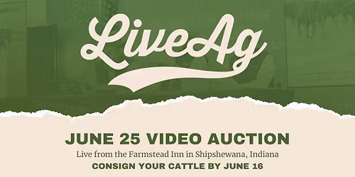 LiveAg Video Auction | June 25 | Shipshewana, Indiana 