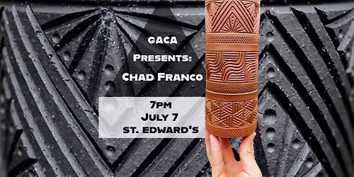 GACA Presents: Chad Franco