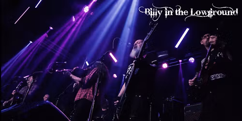 Billy in the Lowground @ the Riflemans Arms