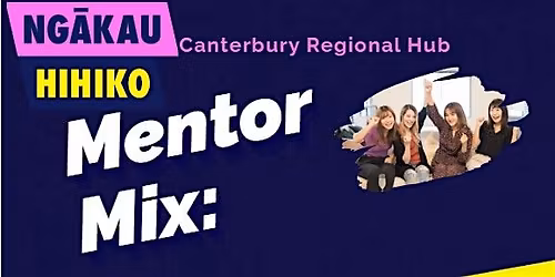 Ng\u0101kau Hihiko - Mentor Mix