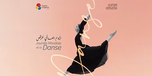 World Dance Day : C\u00e9l\u00e9bration nationale de la Journ\u00e9e internationale de la danse